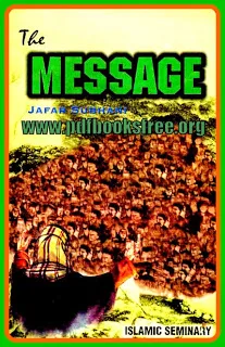 The Message By Jafar Subhani Pdf Free download