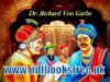 Akbar The Emperor of India By Dr. Richard Von Garbe