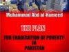 The plan for eradication of poverty in Pakistan By M.A Hameed