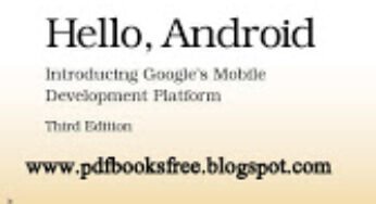 Hello Android, Introducing Google’s Mobile Development Platform