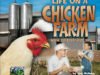 Life in a Chicken Farm By Judy Wolfman