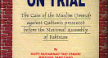 Qadianism On Trial by Justice Taqi Usmani